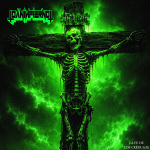 Daninfierno - La fe de los crédulos
